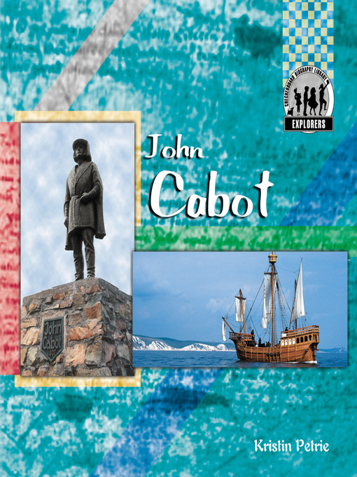 Title details for John Cabot by Kristin Petrie - Available